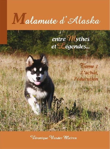 on Kamiakan Trail - Malamute d'Alaska - Entre Mythes et légendes - Livre